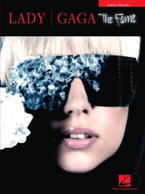 cover image of Lady Gaga--The Fame (Songbook)